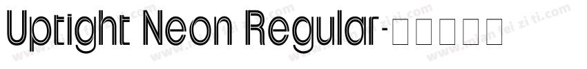Uptight Neon Regular字体转换